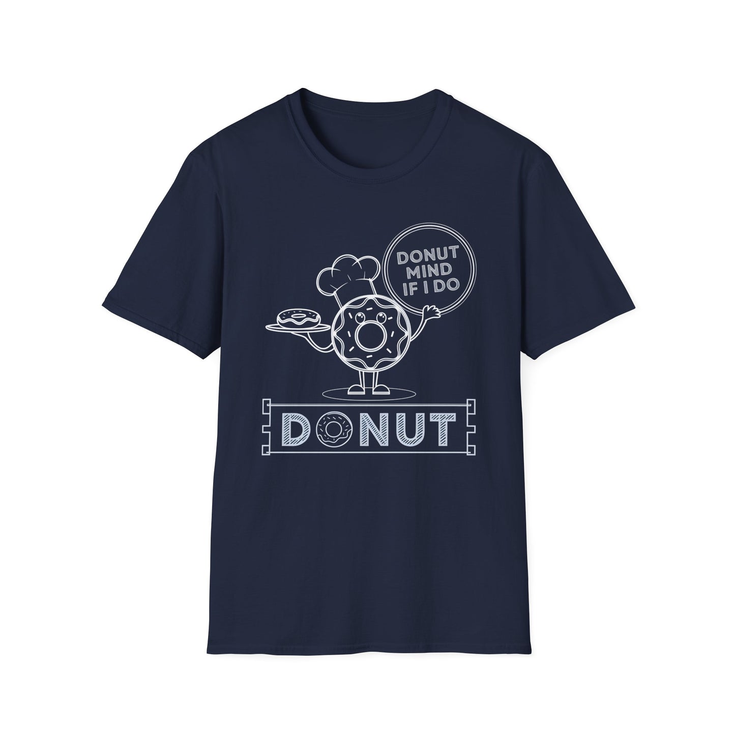 Donut Mind If I Do - Funny Chef Donut Pun Bakery T-shirt