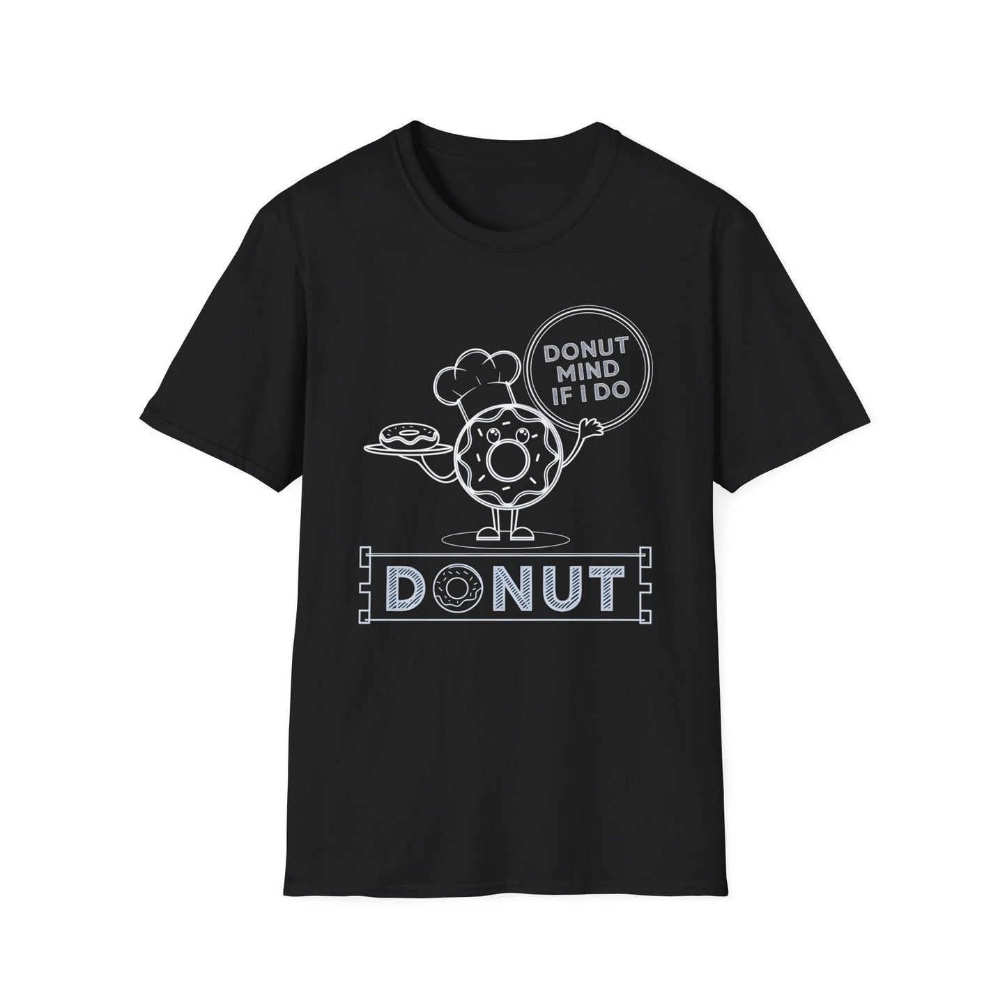 Donut Mind If I Do - Funny Chef Donut Pun Bakery T-shirt